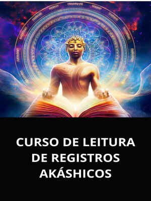 cover image of CURSO DE LEITURA DE REGISTROS AKÁSHICOS